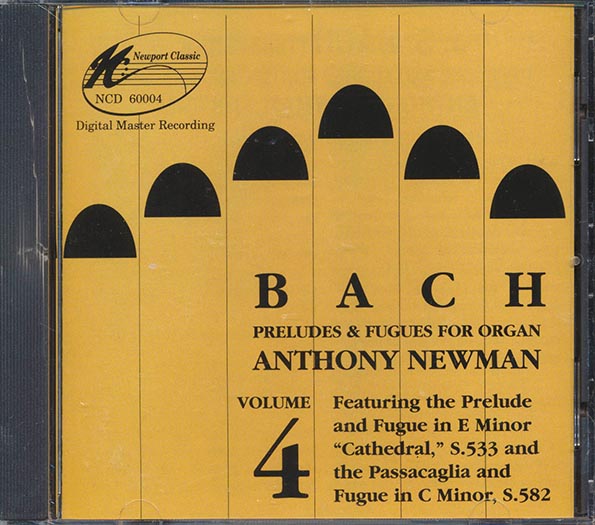 Bach, Anthony Newman - Bach: Preludes & Fugues For Organ Volume 4 (CD)