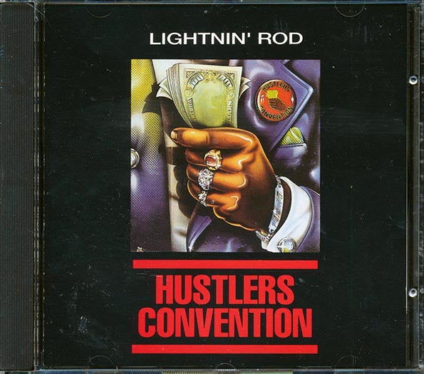Lightnin' Rod - Hustlers Convention (CD)