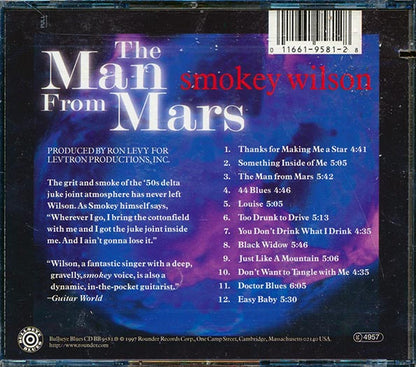 Smokey Wilson - The Man From Mars (CD)