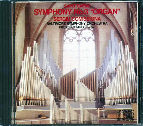 Saint-Saens, Sergiu Comissiona, Baltimore Symphony Orchestra - Symphony No. 3 In C Minor, Op.78 Organ (CD)