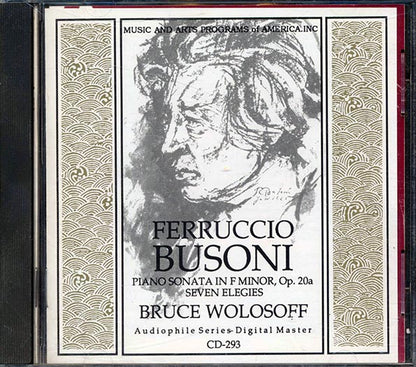 Ferruccio Busoni, Bruce Wolosoff - Piano Sonata In F Minor, Op. 20a Sevel Elegies (CD)