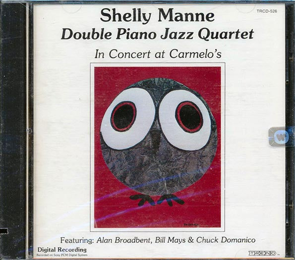 Shelly Manne - Souble Piano Jazz Quartet N Concert At Carmelo's (CD)