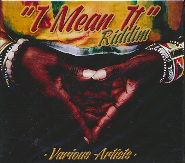 Sylford Walker, Prince Alls, Glen Washington, Etc. - I Mean It Riddim (CD)