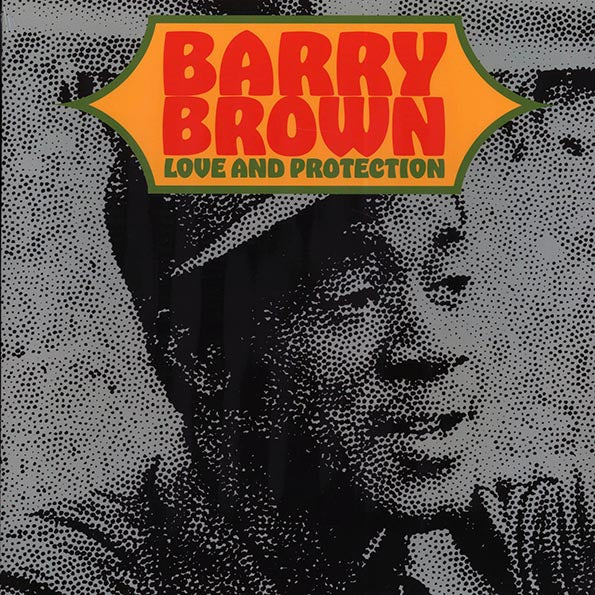 Barry Brown - Love And Protection (LP) - PureSound Records