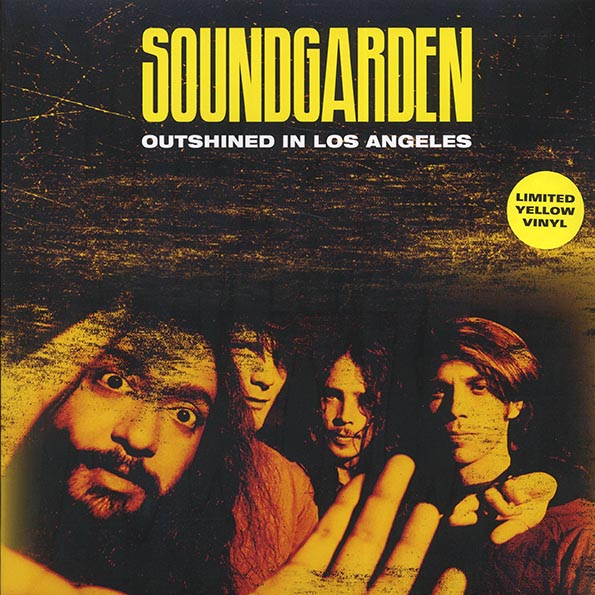 Soundgarden - Outshined In Los Angeles: Hollywood Palladium 25-05-1992 (ltd. ed.) (LP)