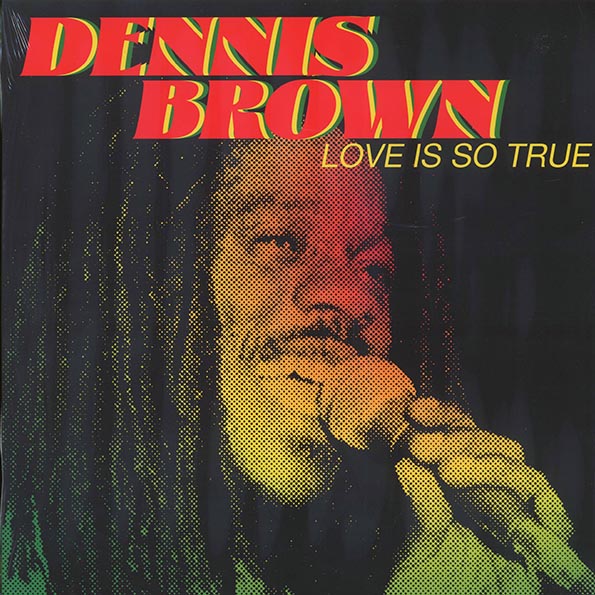 Dennis Brown - Love Is So True (LP) - PureSound Records