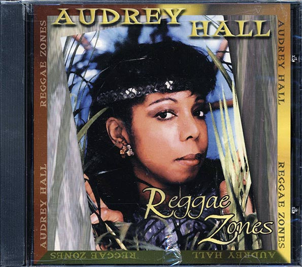 Audrey Hall - Reggae Zones (CD)
