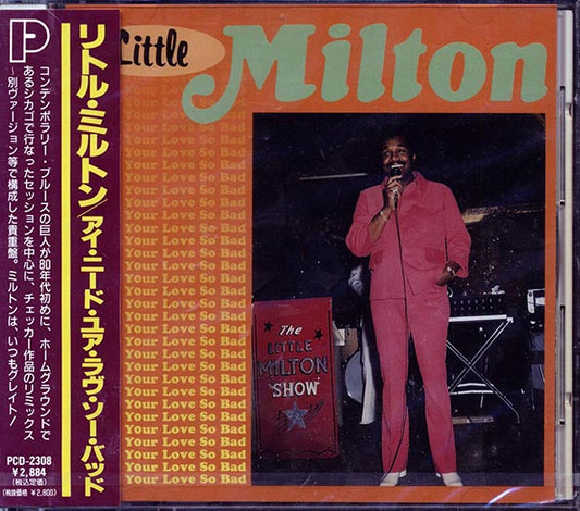 Little Milton - I Need Your Love So Bad (CD)