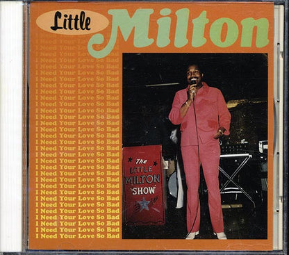 Little Milton - I Need Your Love So Bad (CD)