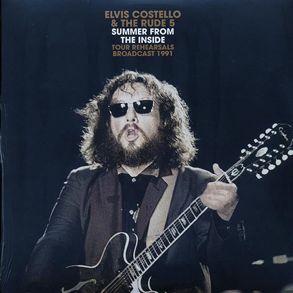 Elvis Costello & The Rude 5 - Summer From The Inside: Arlington Theater, Santa Barbara, CA, 25th May 1991 (LP) - PureSound Records