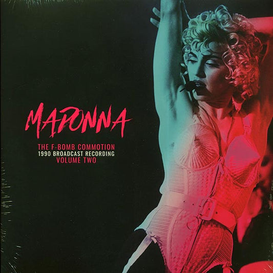 Madonna - The F-bomb Commotion Volume 2: 1990 Broadcast Recording (LP) - PureSound Records