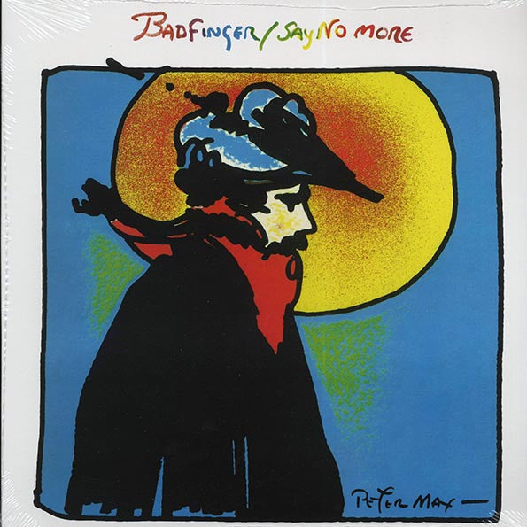 Badfinger - Say No More (LP) - PureSound Records