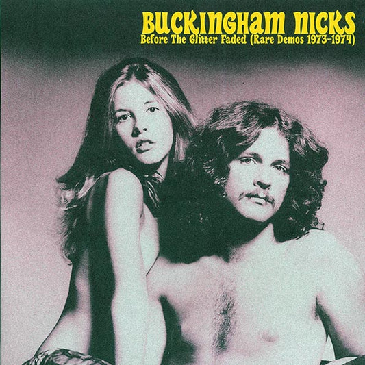 Buckingham Nicks (Stevie Nicks) - Before The Glitter Faded: Rare Demos 1973-1974 (LP) - PureSound Records