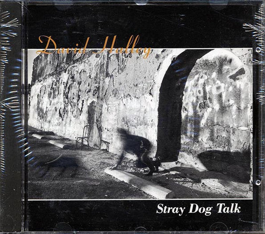 David Halley - Stray Dog Talk (CD)