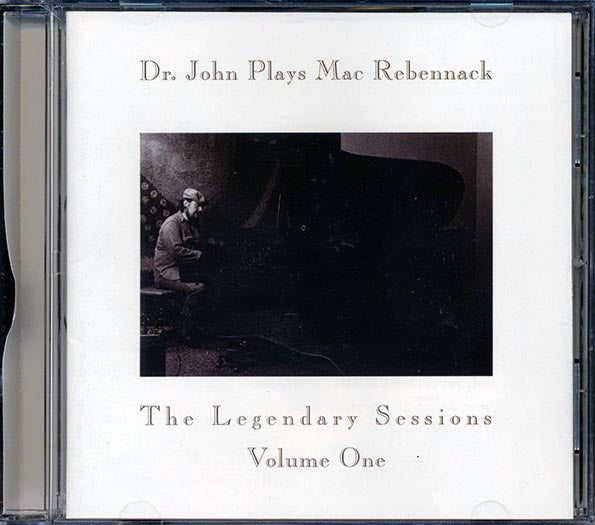Dr. John - Dr. John Plays Mac Rebennack: The Legendary Sessions Volume 1 (CD)