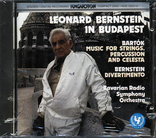 Bartok, Bernstein, Bavarian Radio Symphony Orchestra - Leonard Bernstein In Budapest: Music For Strings, Percussion And Celesta / Divertimento (CD)