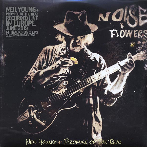 Neil Young & The Promise Of The Real - Noise & Flowers (LP) - PureSound Records