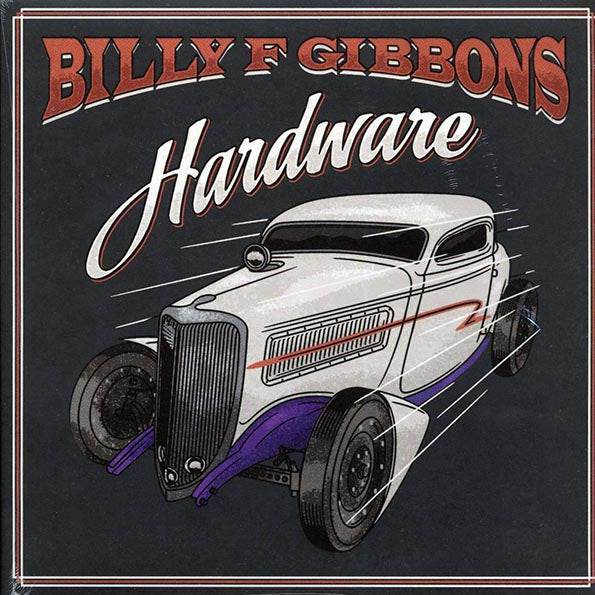 Billy F Gibbons - Hardware (LP) - PureSound Records