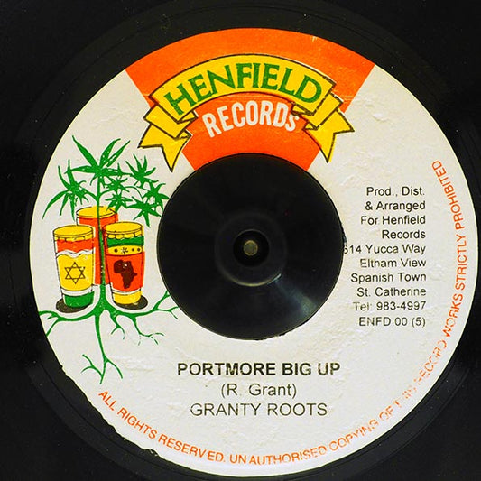 Granty Roots - Portmore Big Up  /  Version (7")