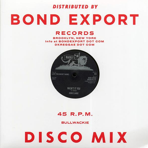 John Clarke - Big Leg Mary (Extended Mix)  /  John Clarke - Wasn't It You (12")