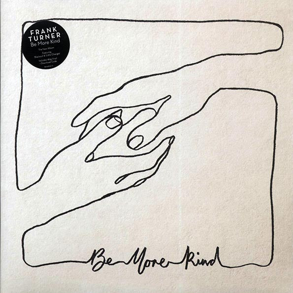 Frank Turner - Be More Kind (LP) - PureSound Records