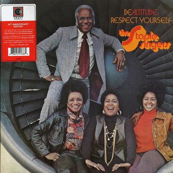 The Staple Singers - Be Altitude: Respect Yourself (50th Anniv. Ed.) (LP)
