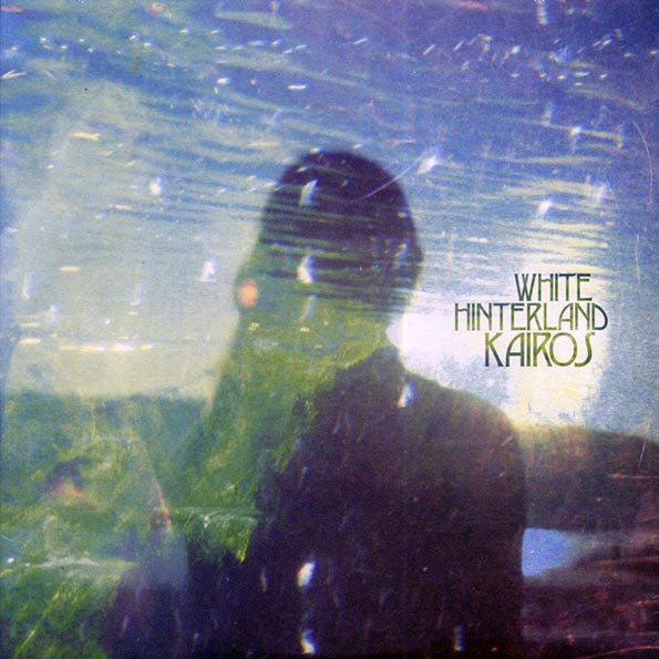White Hinterland - Kairos (LP)