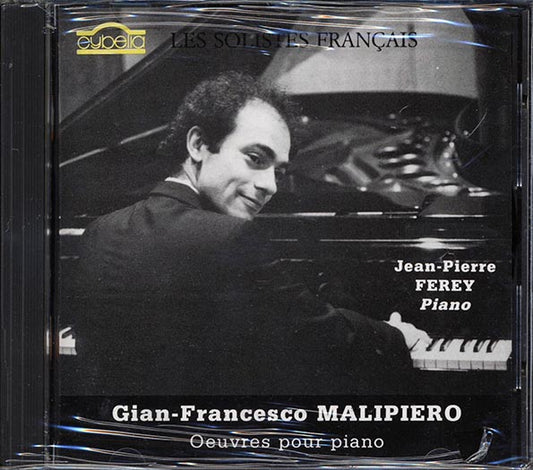 Gian-Francesco Malipiero - Oeuvres Pour Piano (CD)