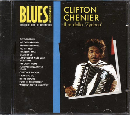 Clifton Chenier - Il Re Dello Zydeco (CD)