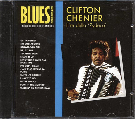 Clifton Chenier - Il Re Dello Zydeco (CD)