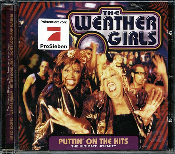 The Weather Girls - Puttin' On The Hits: The Ultimate Hitparty (CD)