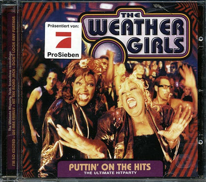 The Weather Girls - Puttin' On The Hits: The Ultimate Hitparty (CD)