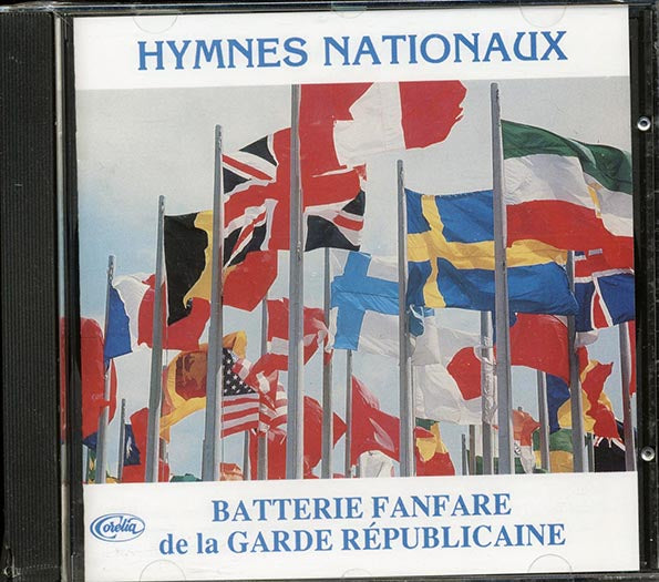 Batterie Fanfare De La Garde Republicaine - Hymnes Nationaux (CD)