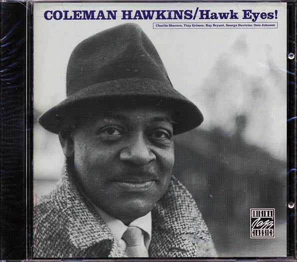 Coleman Hawkins - Hawk Eyes! (CD)
