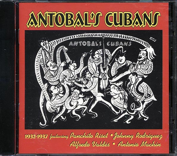 Antolbal's Cubans - 1932-1937 (CD)