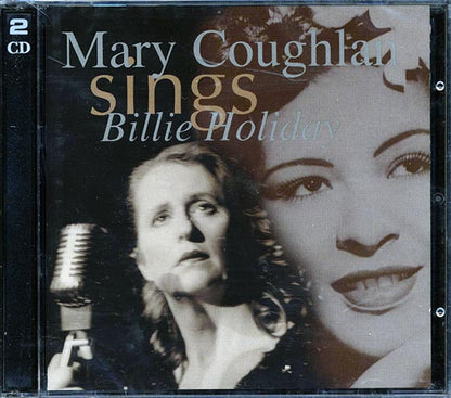Mary Coughlan - Mary Coughlan Sings Billie Holiday (21 tracks) (CD)