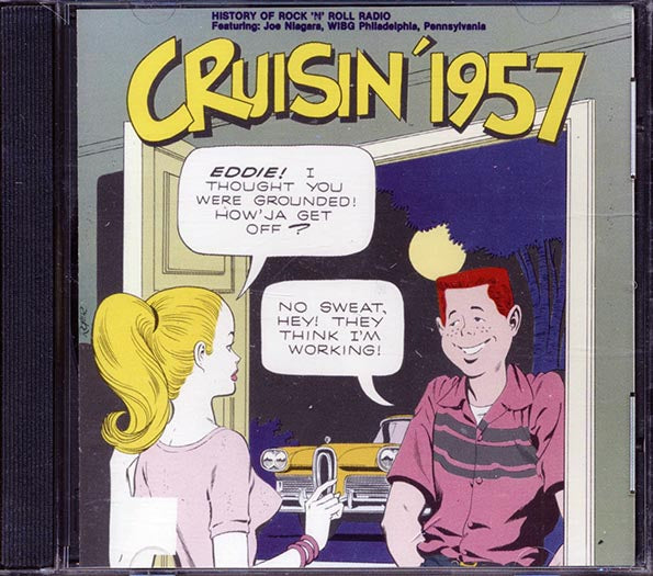 The Spaniels, The Diamonds, Chuck Berry, Dale Hawkins, Etc - Cruisin' 1957 (CD)