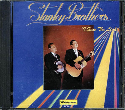 Stanley Brothers - I Saw The Light (CD)