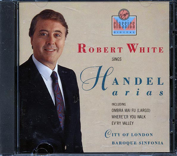 Robert White, City Of London Baroque Sinfonia - Robert White Sings Handel Arias (CD)