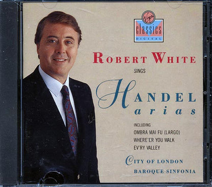 Robert White, City Of London Baroque Sinfonia - Robert White Sings Handel Arias (CD)