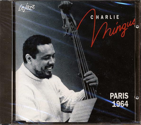 Charles Mingus - Paris 1964 (CD)