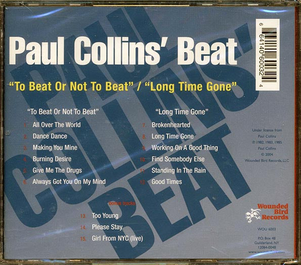 Paul Collins' Beat - To Beat Or Not To Beat + Long Time Gone (2 albums on 1 CD) (CD)