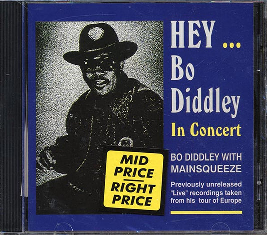 Bo Diddley - Hey: Bo Diddley In Concert (CD)