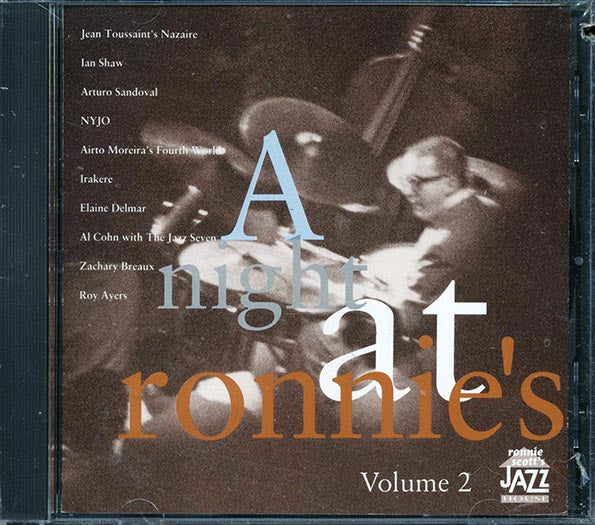 Arturo Sandoval, Fourth World, Roy Ayers, Etc. - A Night At Ronnie's Volume 2 (CD)