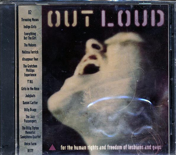Indigo Girls, The Mekons, Everything But The Girl, Etc. - Out Loud: For The Human Rights Of Lebians And Gays (CD)