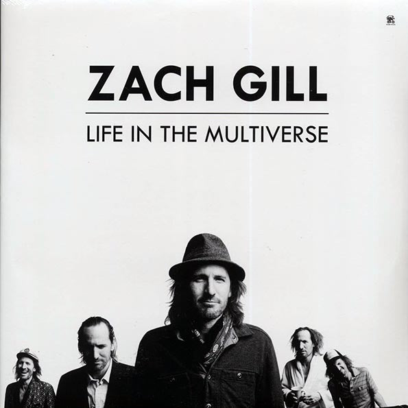 Zach Gill - Life In The Multiverse (LP)