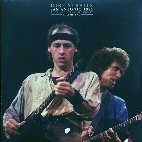 Dire Straits - San Antonio 1985 Volume 2: The Classic Texas Broadcast (LP) - PureSound Records
