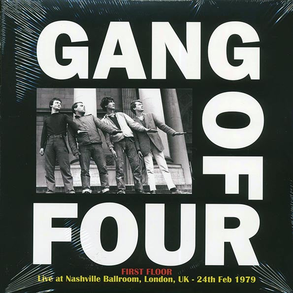 Gang Of Four - First Floor: Live At Nashville Ballroom, London, UK, 24th Feb 1979 (LP) - PureSound Records