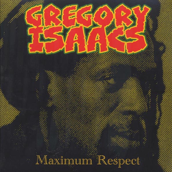 Gregory Isaacs - Maximum Respect (LP) - PureSound Records