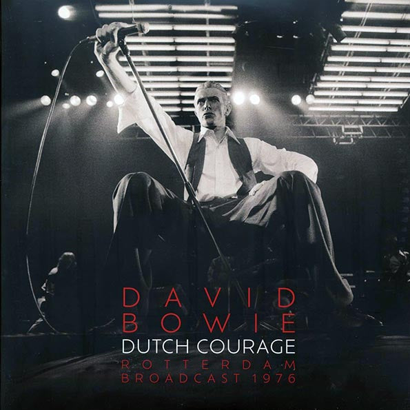 David Bowie - Dutch Courage: Rotterdam Broadcast 1976 (LP) - PureSound Records